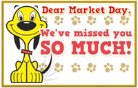 postcard: "Dear Market Day, We've missed you!"