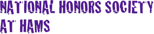National Honors Society 
at HAMS
